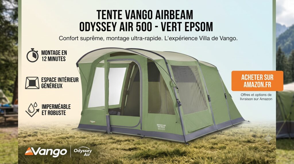 Tente gonflable camping : laquelle choisir en 2026 ? 11 tente Vango Airbeam Odyssey Air 500 Villa Vert Epsom